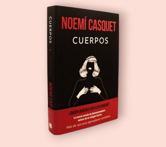 Cuerpos, de Noemí Casquet